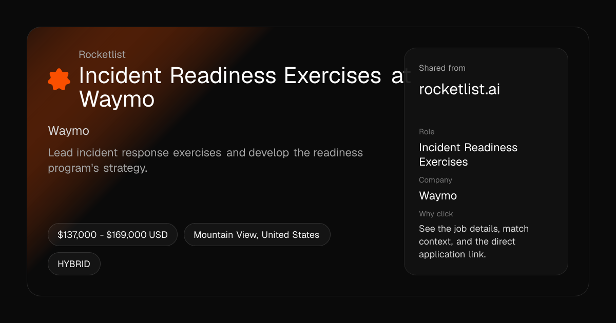 Incident Readiness Exercises at Waymo — Mountain View
